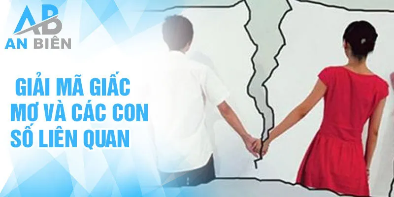 Giải mã giấc mơ và các con số liên quan